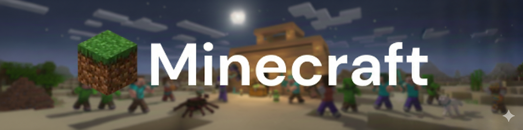 Minecraft